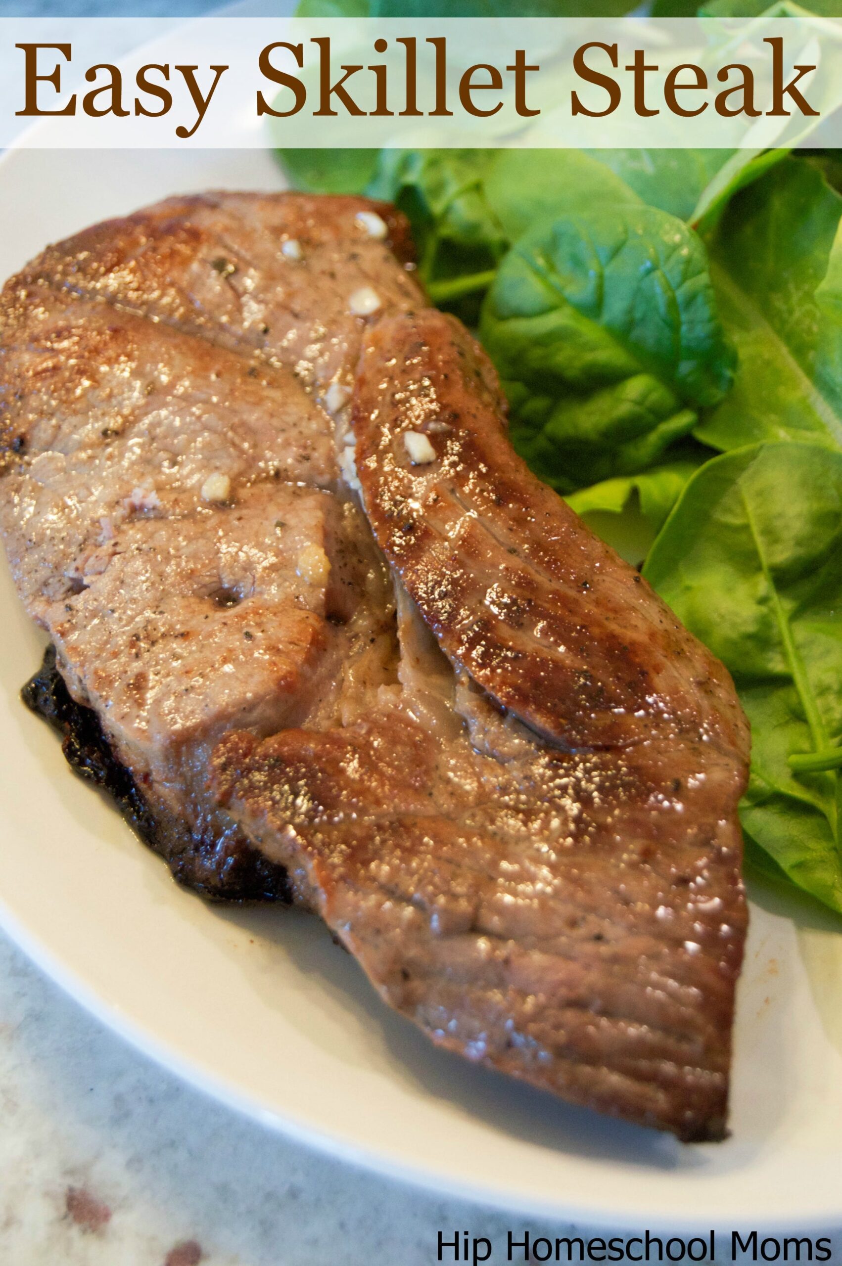 Easy Skillet Steak