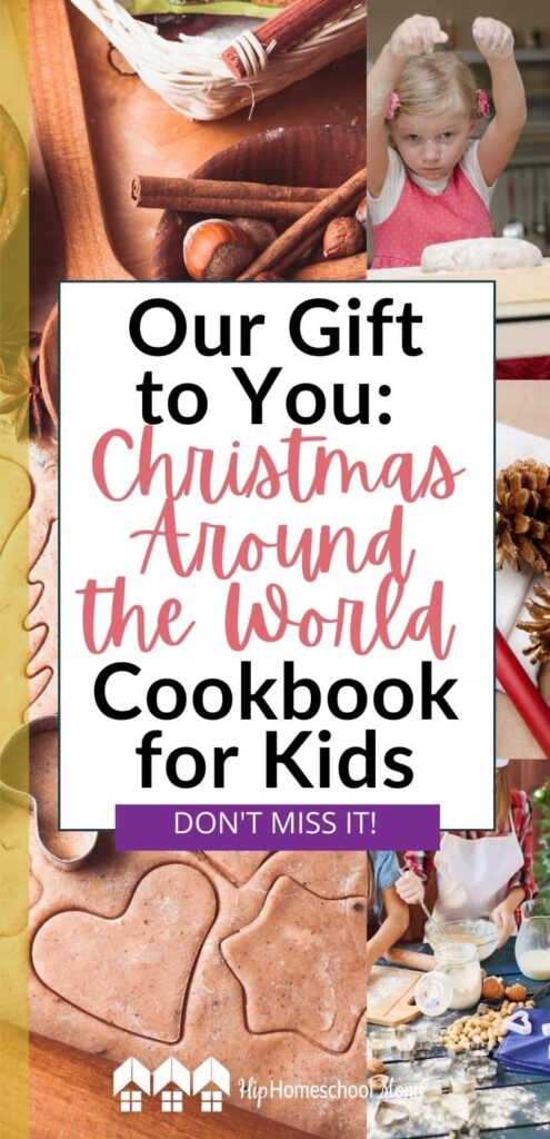 Cooking is a great way to get your children interested in not only new foods but also other cultures! That's why we're sharing our Christmas Around the World Cookbook for Kids with each of you! It's our free gift to you this year.