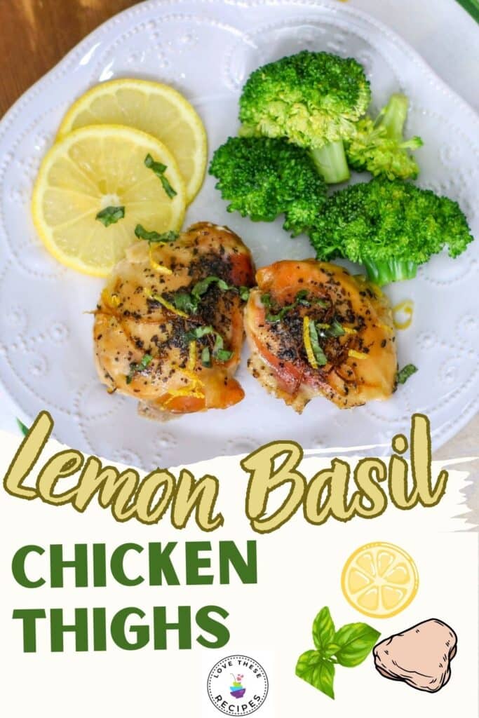 Lemon Basil Chicken Thighs