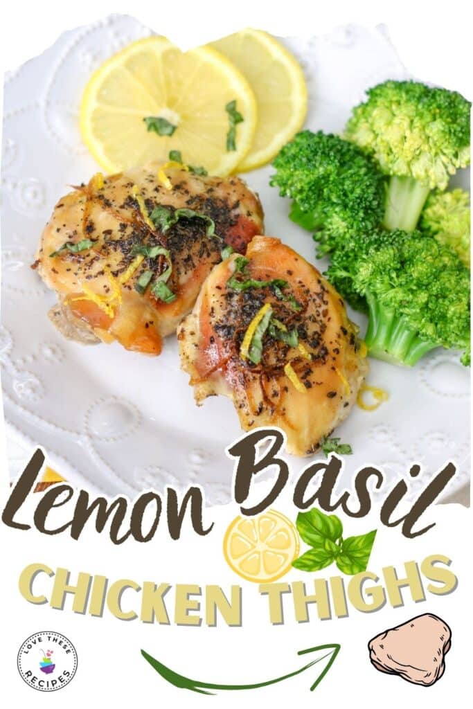 Lemon Basil Chicken Thighs