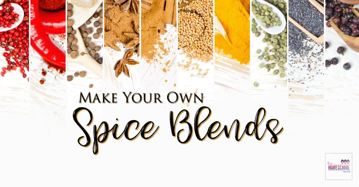 Make Your Own Spice Blends - Love These Recipes